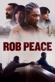 Rob Peace (2024) Hindi Dubbed Netflix