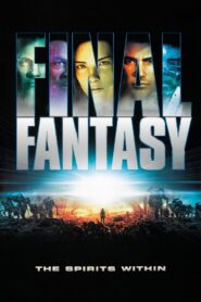 Final Fantasy: The Spirits Within (2001) Hindi Dubbed